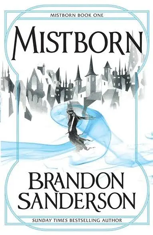 The Final Empire by Brandon Sanderson