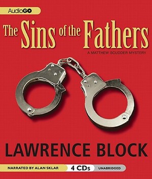 The Sins of the Fathers by Lawrence Block