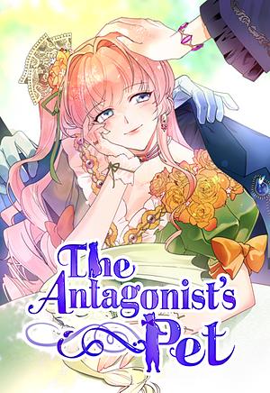 The Antagonist's Pet, Season 1 by Seobo, Harnenn, Harnenn