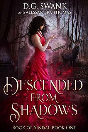 Descended from Shadows: A witch paranormal romance by D.G. Swank, D.G. Swank, Alessandra Thomas