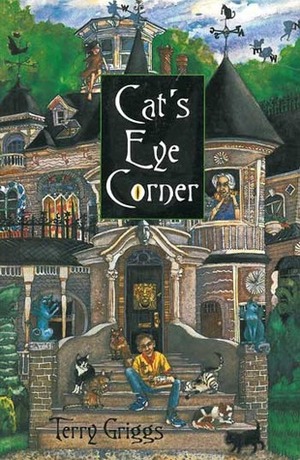 Cat's Eye Corner by Terry Griggs