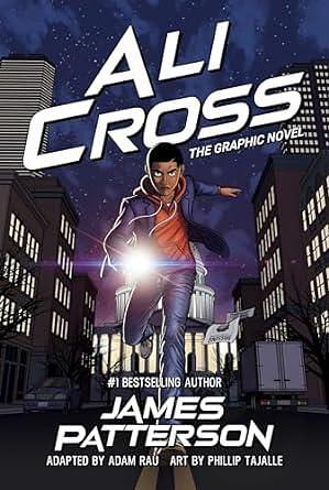 Ali Cross: The Graphic Novel by Phillip Tajalle, Adam Rau, Adam Rau