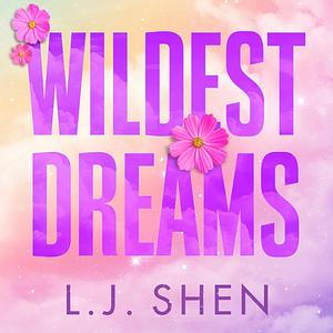 Wildest Dreams by L.J. Shen