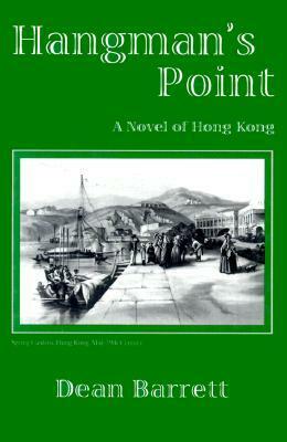 Hangman's Point by Dean Barrett