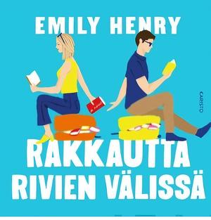 Rakkautta rivien välissä by Emily Henry