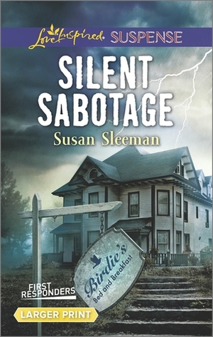 Silent Sabotage by Susan Sleeman