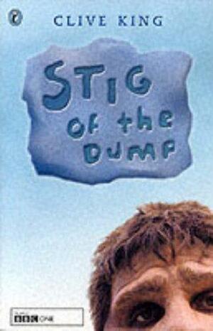 Stig of the Dump by Clive King