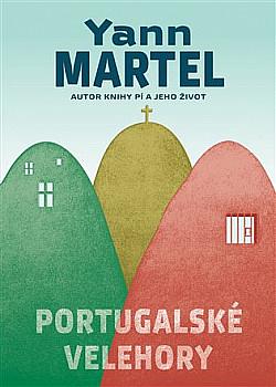 Portugalské velehory by Yann Martel