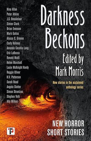 Darkness Beckons Anthology by Mark Morris