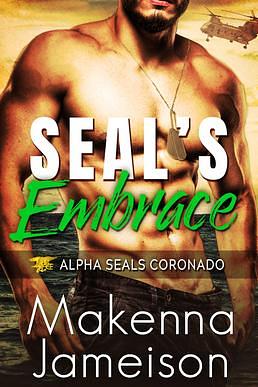 SEAL's Embrace by Makenna Jameison