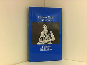 Das Gesetz by Thomas Mann