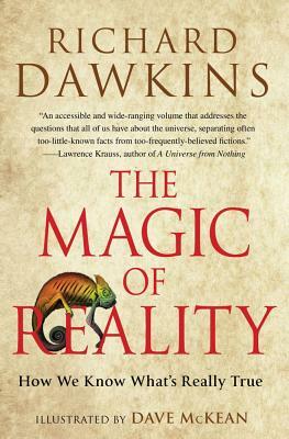 The Magic of Reality: How We Know What's Really True by Richard Dawkins