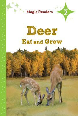 Deer Eat and Grow by Bridget O'Brien