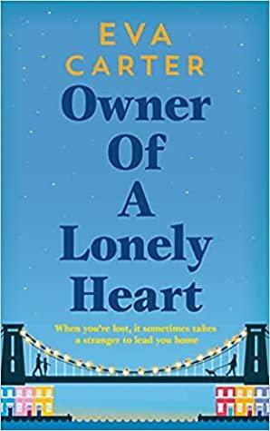 Owner of a Lonely Heart by Eva Carter