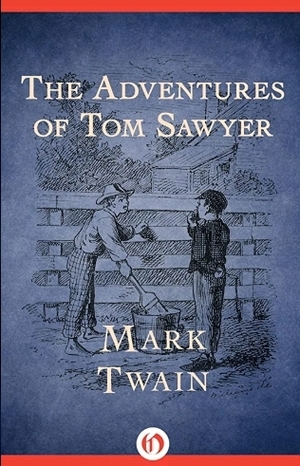 The Adventures of Tom Sawyer by Mark Twain