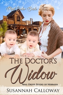 The Doctor's Widow by Susannah Calloway