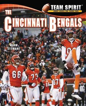 The Cincinnati Bengals by Mark Stewart