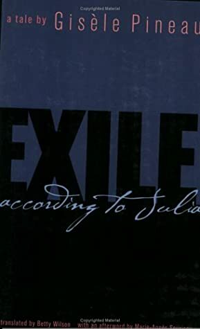 Exile: According to Julia by Gisèle Pineau