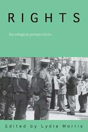 Rights: Sociological Perspectives by Lydia Morris