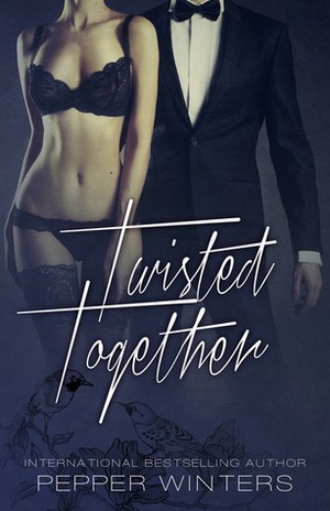 Twisted Together by Pepper Winters