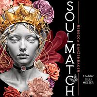 Soulmatch by Rebecca Danzenbaker