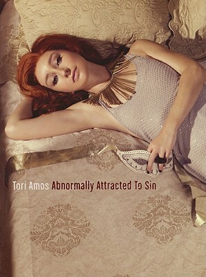 Tori Amos: Abnormally Attracted to Sin by Tori Amos