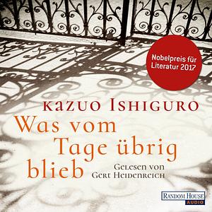 Was vom Tage übrig blieb by Kazuo Ishiguro