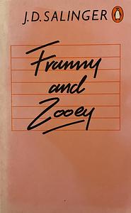 Franny and Zooey by J.D. Salinger