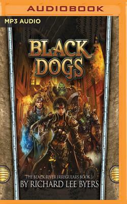 Black Dogs by Richard Lee Byers