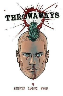 Throwaways, Vol. 2 by Steven Sanders, Caitlin Kittredge