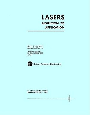 Lasers: Invention to Application by National Academy of Engineering