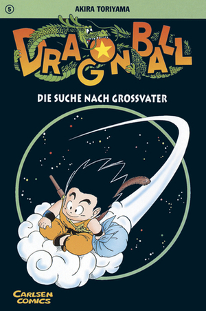 Dragon Ball, Vol. 5. Die Suche nach Großvater by Akira Toriyama