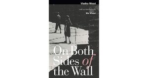 On Both Sides of the Wall by Vladka Meed