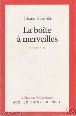 La Boîte à merveilles by Ahmed Sefrioui