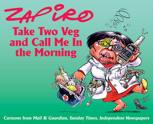 Take Two Veg and Call Me in the Morning by Zapiro