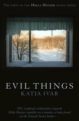 Evil Things by Katja Ivar