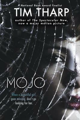 Mojo by Tim Tharp