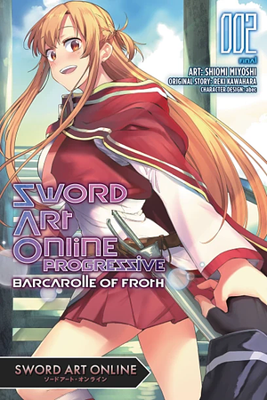 Sword Art Online Progressive Barcarolle of Froth Manga, Vol. 2 by abec, Shiomi Miyoshi