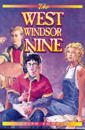 The West Windsor Nine by Joseph Romain