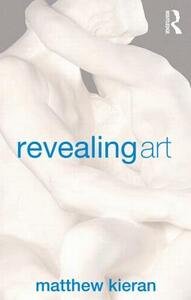 Revealing Art by Matthew Kieran