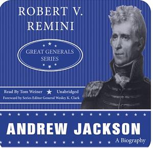 Andrew Jackson. the Great Generals Series. by R Remini