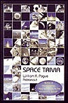 Space Trivia: Apogee Books Space Series 33 by William R. Pogue, Bill Pogue, Robert Godwin
