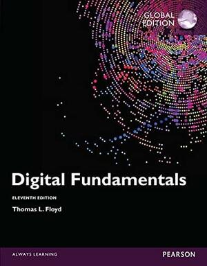 Digital Fundamentals, Global Edition by Thomas L. Floyd