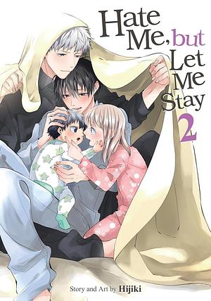 Hate Me, but Let Me Stay Vol. 2 by Hijiki (ひじき), Hijiki (ひじき)