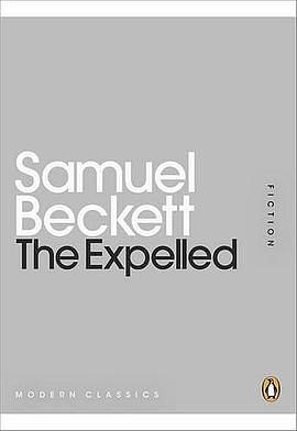 The Expelled by Samuel Beckett, Richard Seaver