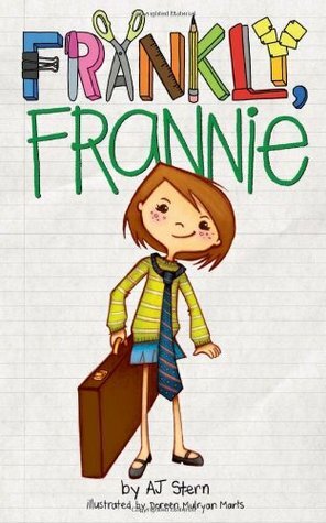 Frankly, Frannie by Doreen Mulryan Marts, A.J. Stern