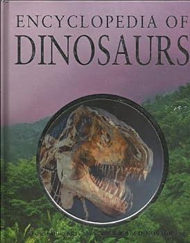 Encyclopedia of Dinosaurs by John Malam