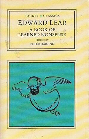 A Book of Learned Nonsense by Edward Lear, Cecil Smith, Peter Haining