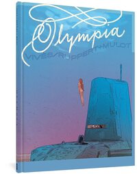 Olympia by Florent Ruppert, Jérôme Mulot, Bastien Vivès