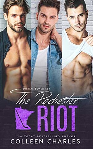 The Rochester Riot Digital Boxed Set: The Slot - The Crease - The Rebound by Colleen Charles